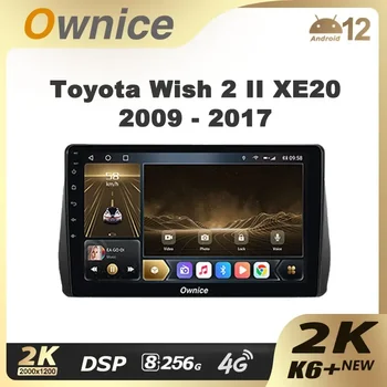 Ownice K6+ 2K Toyota Soovi 2 II XE20 2009 - 2017 Auto Raadio, Video Mängija Navigation Stereo GPS Android 12 Nr 2din 2 Din DVD