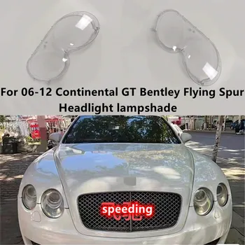 Eest 06-12 Continental GT esitulede kate Bentley Flying Spur esitulede läbipaistev headlightcover lamp shell Esitulede lambivarju